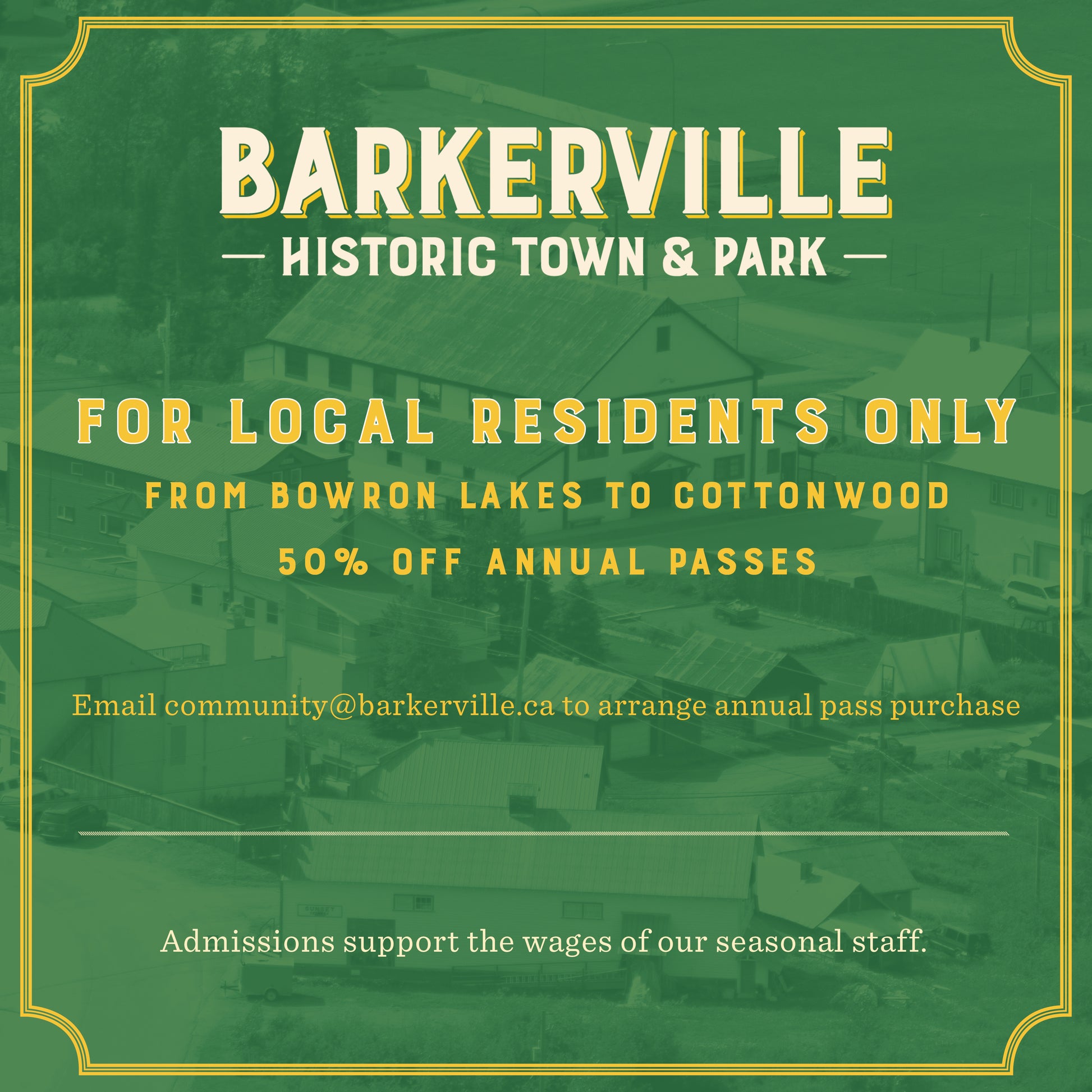 Annual Pass to Barkerville 2026 - Local