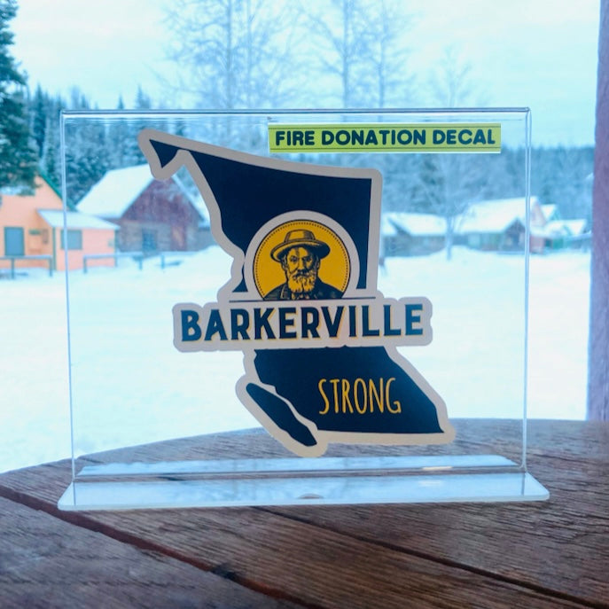 Barkerville Strong Decal