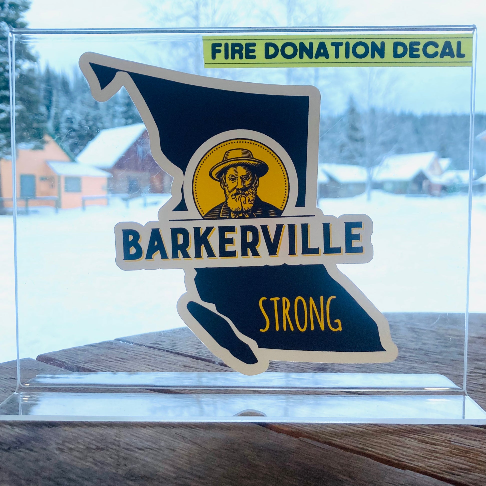 Barkerville Strong Decal